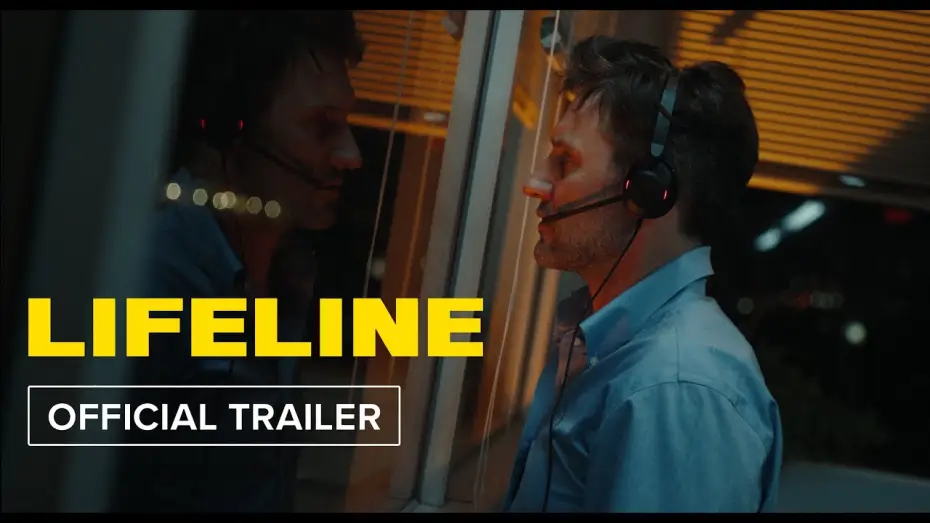 Відео до фільму Lifeline — Official Trailer