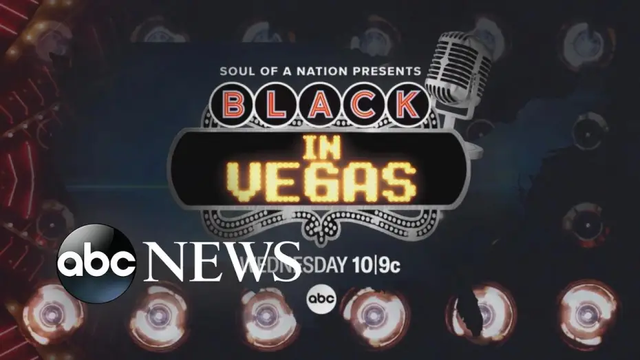 Відео до фільму Soul of a Nation Presents: Black in Vegas — Trailer