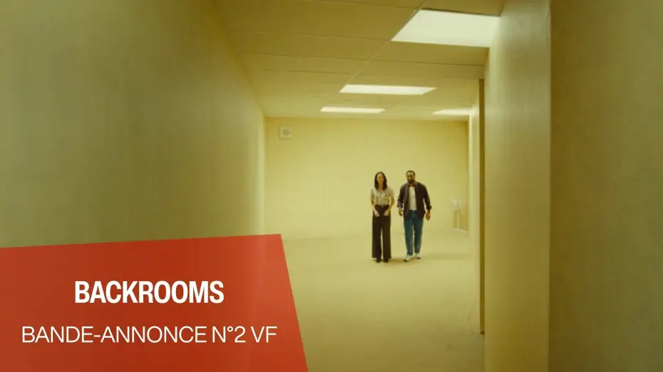 Відео до фільму Backrooms: Залаштунки — BACKROOMS - Bande-annonce n°2 VF