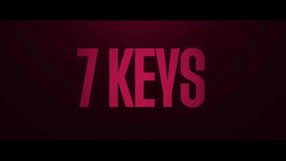 Відео до фільму 7 Keys — Official Teaser