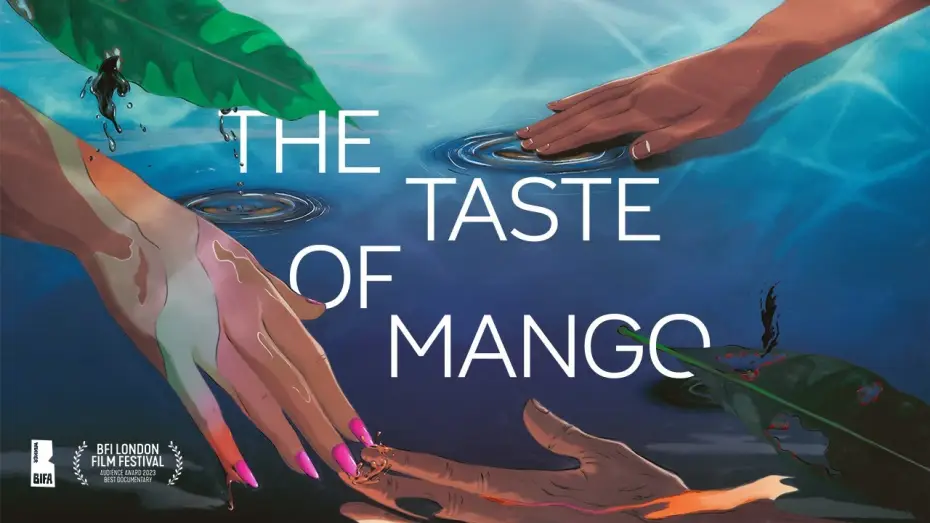 Відео до фільму The Taste of Mango — Official Trailer