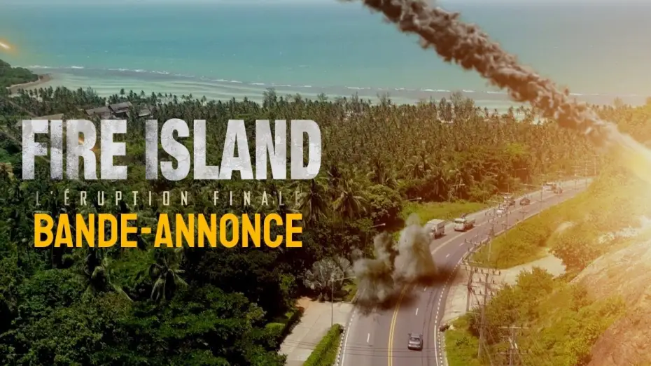 Відео до фільму Super Volcano — FIRE ISLAND - BANDE-ANNONCE VOST