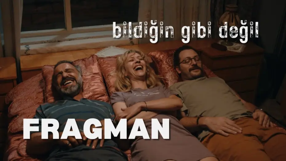 Відео до фільму Bildiğin Gibi Değil — BİLDİĞİN GİBİ DEĞİL - Film Fragmanı (2024)