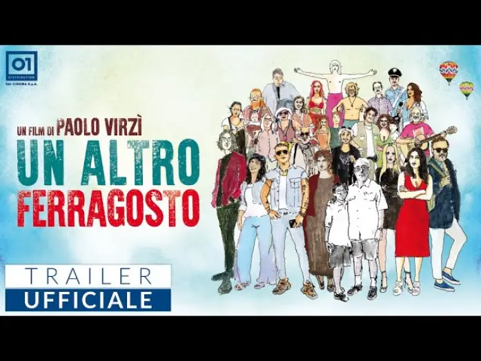 Відео до фільму Un altro ferragosto | UN ALTRO FERRAGOSTO di Paolo Virz&igrave; (2024) | Trailer Ufficiale HD