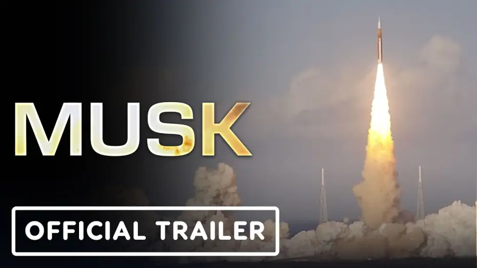 Відео до фільму Musk — Musk - Official Teaser Trailer (2026)