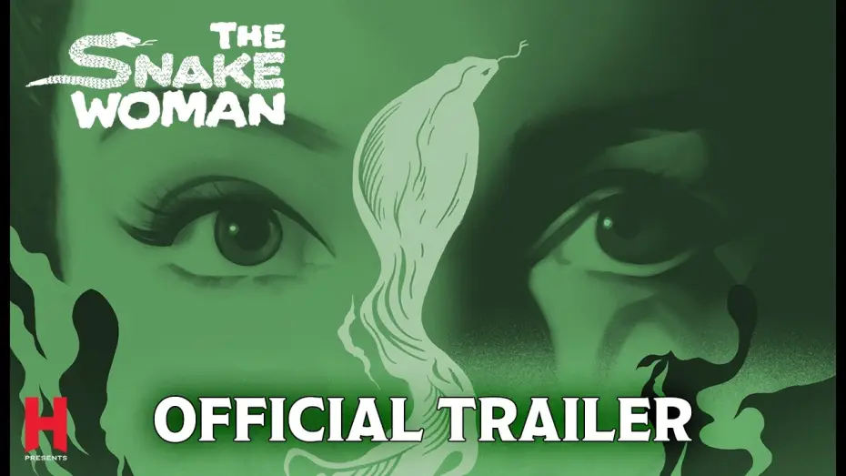 Відео до фільму The Snake Woman — New Restoration From Original Negatives | Official Trailer