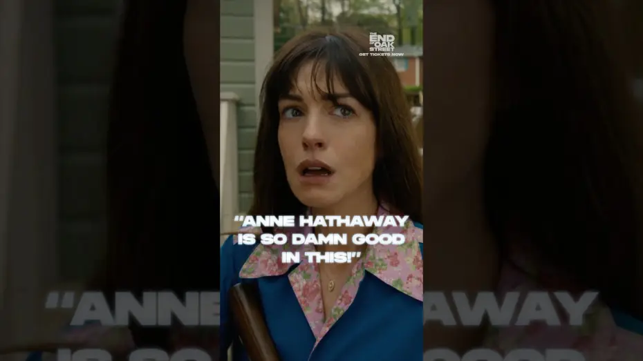 Відео до фільму Кінець Оук-Стріт — So. Damn. Good. Anne Hathaway stars in The End of Oak Street.