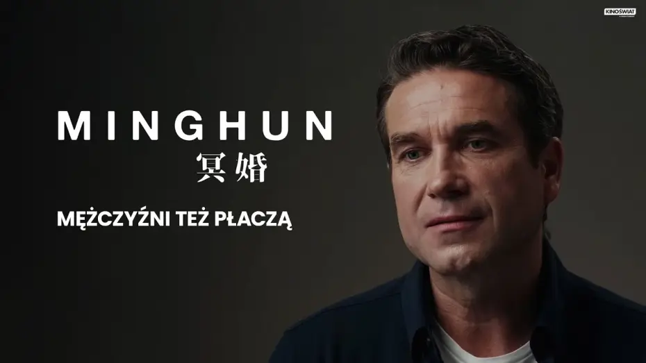 Відео до фільму Minghun — Mężczyźni też płaczą