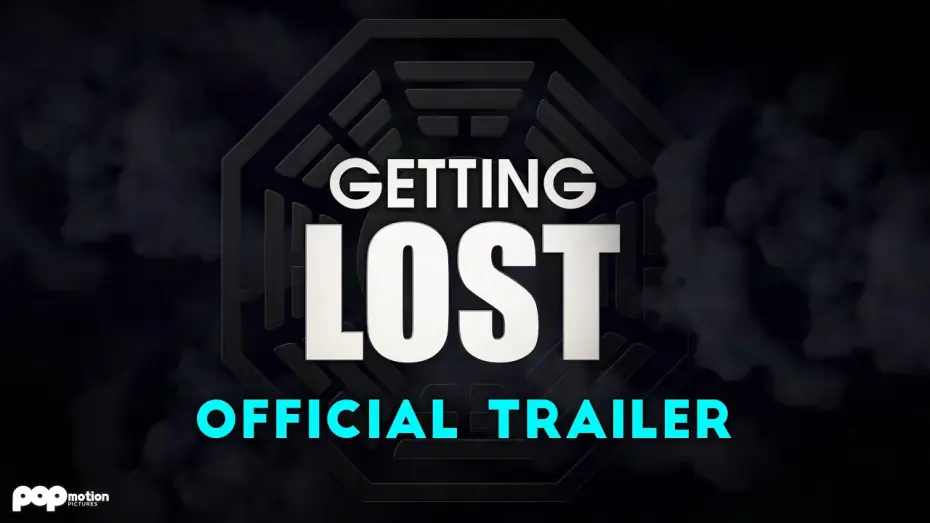 Відео до фільму Getting LOST — Getting LOST | Official Trailer (4K)