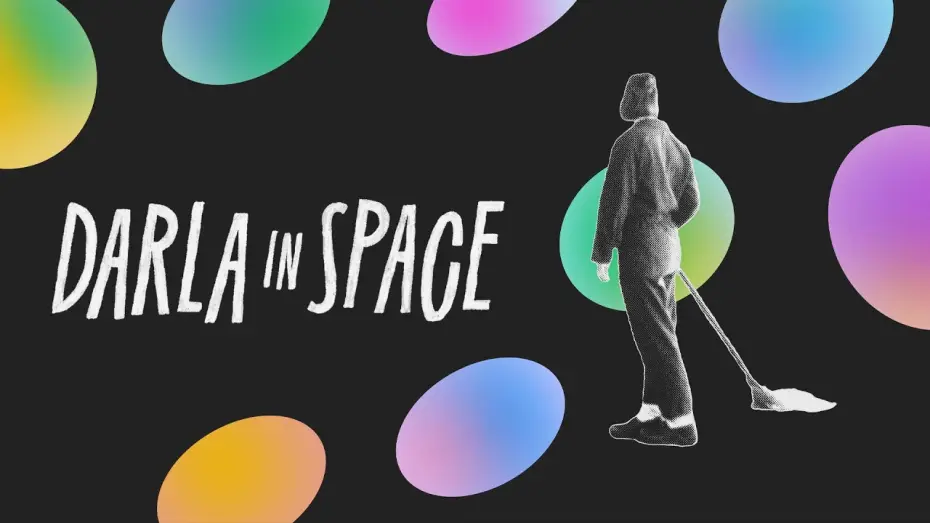 Відео до фільму Darla in Space — Official Trailer