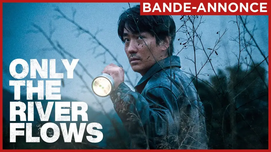 Відео до фільму 河边的错误 — ONLY THE RIVER FLOWS | Le 10 juillet au cinéma.
