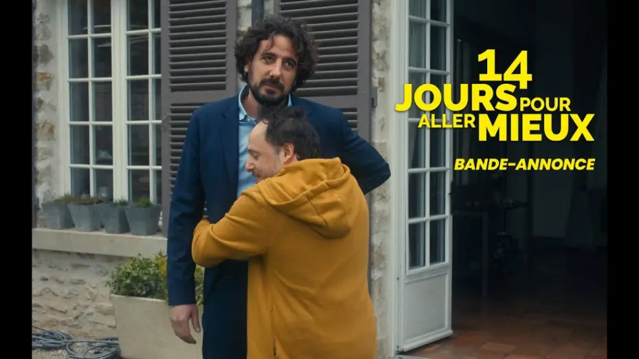 Відео до фільму 14 Jours pour aller mieux | 14 JOURS POUR ALLER MIEUX - Bande-annonce