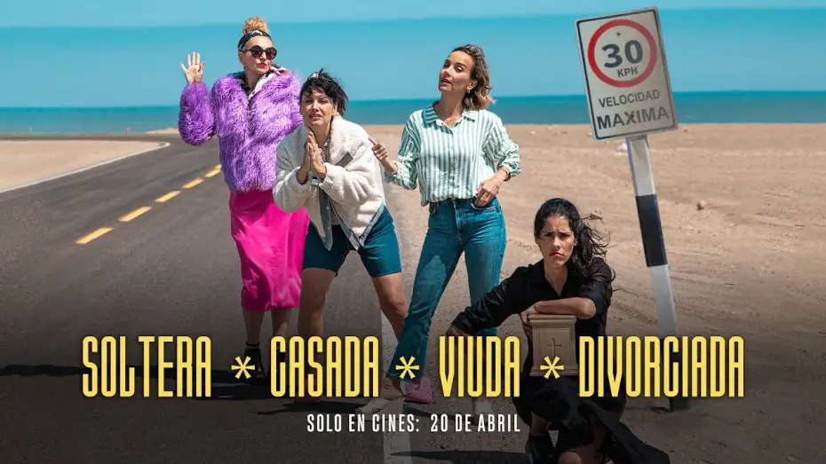 Відео до фільму Soltera, casada, viuda, divorciada — Soltera, Casada, Viuda, Divorciada I Trailer Oficial
