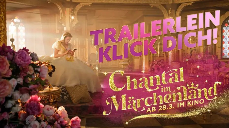 Відео до фільму Шанталь у Магічному королівстві — Offizieller Trailer