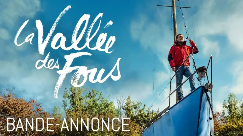Відео до фільму La Vallée des fous — Bande-annonce