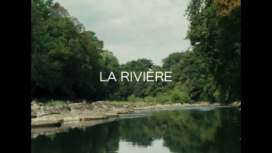 Відео до фільму La Rivière — LA RIVIÈRE de Dominique Marchais - bande annonce