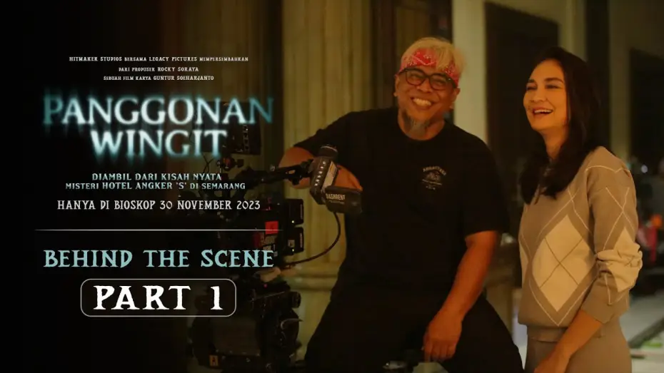 Відео до фільму Panggonan Wingit — Behind the Scene Panggonan Wingit #1