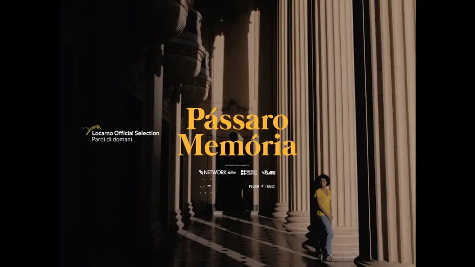 Відео до фільму P&aacute;ssaro Mem&oacute;ria | P&aacute;ssaro Mem&oacute;ria (A Bird Called Memory) - 2023 - Trailer