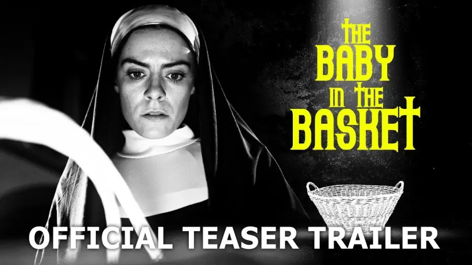 Відео до фільму The Baby in the Basket — Official Teaser Trailer