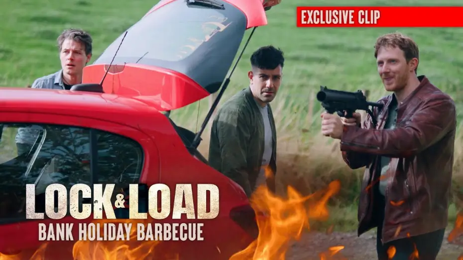 Відео до фільму Lock & Load — Bank Holiday Barbecue