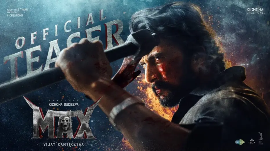 Відео до фільму ಮ್ಯಾಕ್ಸ್ — MAX - Official Teaser | Baadshah Kichcha Sudeep | Vijay Kartikeyaa | B Ajaneesh Loknath