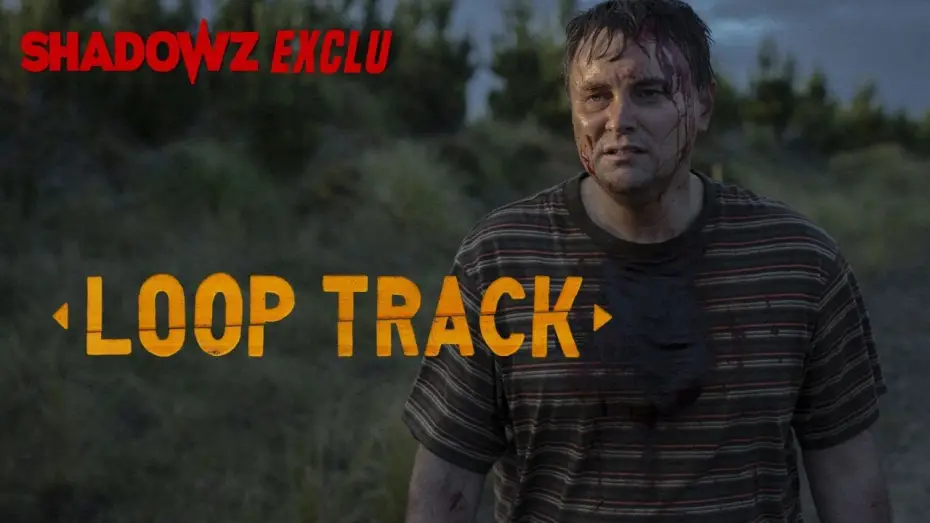 Відео до фільму Loop Track — LOOP TRACK - une exclusivité Shadowz