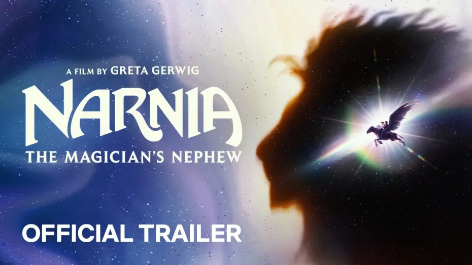 Відео до фільму Нарнія: Небіж чаклуна — Official Trailer