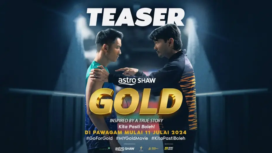 Відео до фільму Gold — GOLD | OFFICIAL TEASER | DI PAWAGAM MULAI 11 JULAI 2024
