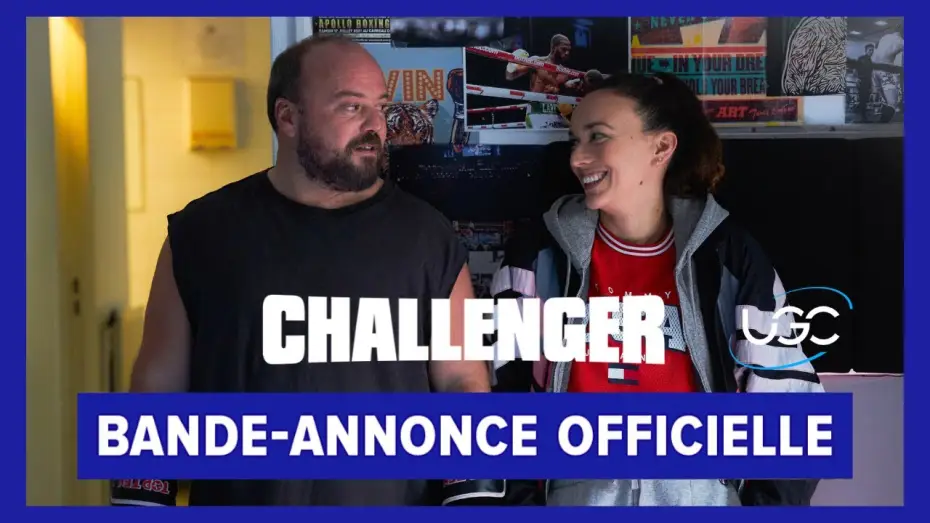 Відео до фільму Товстун на рингу — Challenger - Bande-annonce officielle - UGC Distribution