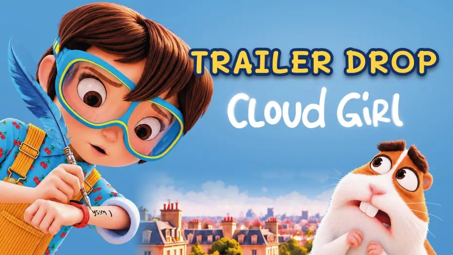 Відео до фільму Дівчинка-хмаринка — She Has Superpowers, He Has a Secret | Cloud Girl Official Trailer Drop