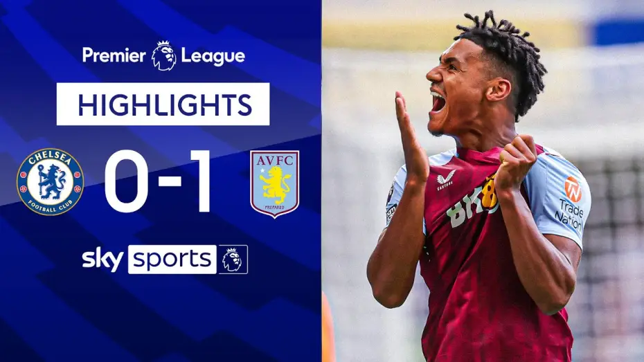 Відео до фільму Chelsea FC - Season Review 2023/24 — Chelsea 0-1 Aston Villa - Premier League
