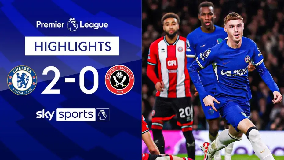 Відео до фільму Chelsea FC - Season Review 2023/24 — Chelsea 2-0 Sheffield United - Premier League