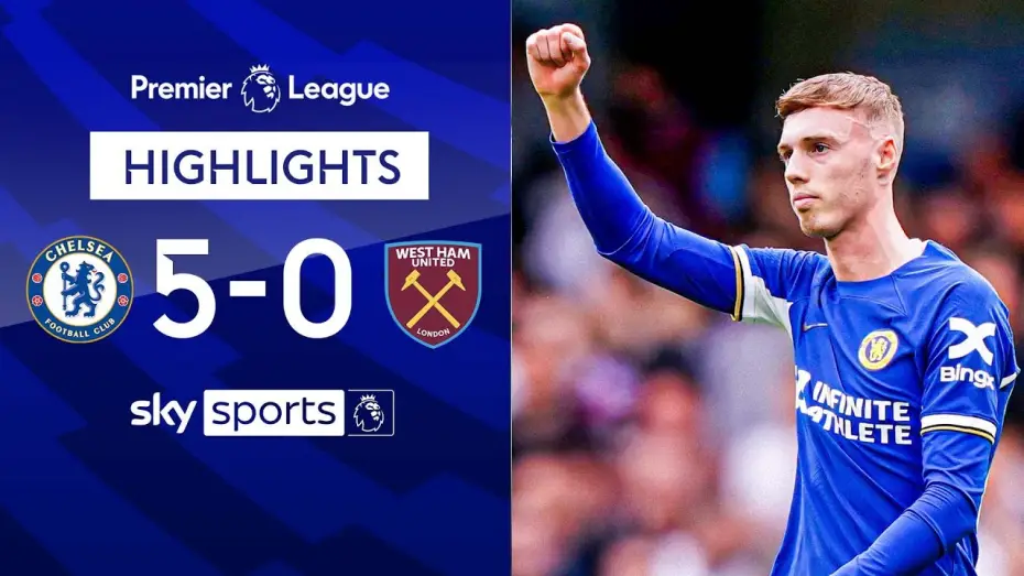 Відео до фільму Chelsea FC - Season Review 2023/24 — Chelsea 5-0 West Ham - Premier League
