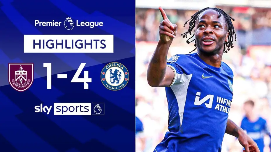 Відео до фільму Chelsea FC - Season Review 2023/24 — Burnley 1-4 Chelsea - Premier League