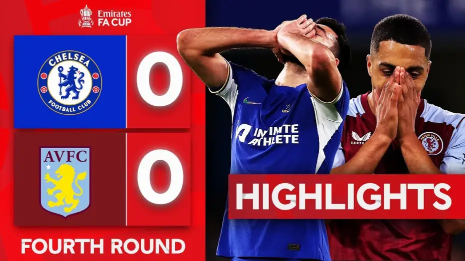 Відео до фільму Chelsea FC - Season Review 2023/24 — Chelsea 0-0 Aston Villa - FA Cup