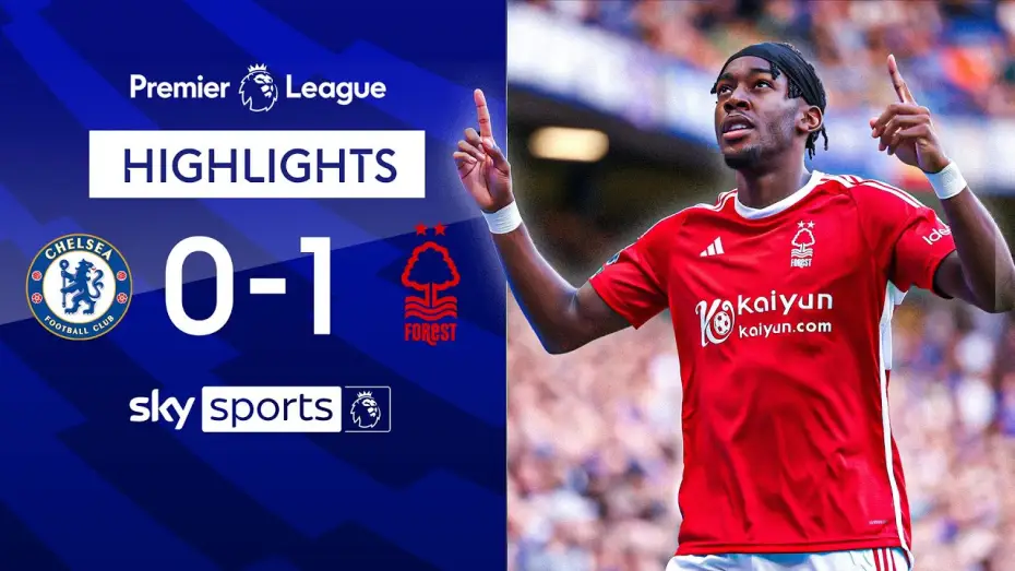 Відео до фільму Chelsea FC - Season Review 2023/24 — Chelsea 0-1 Nottingham Forest - Premier League