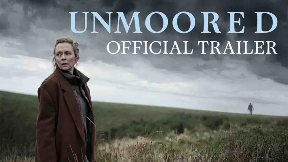 Відео до фільму Unmoored — UK Trailer [Subtitled]