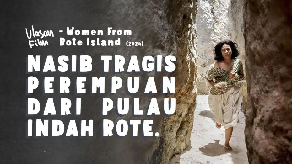 Відео до фільму Perempuan Berkelamin Darah — Women From Rote Island, Perempuan Berkelamin Darah.