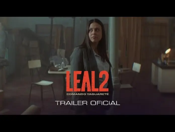 Відео до фільму Leal 2, Comando Yaguareté — LEAL II: Comando Yaguareté - TRAILER OFICIAL.