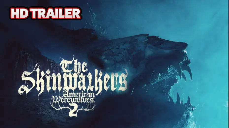 Відео до фільму The Skinwalkers: American werewolves 2 | The Skinwalkers: American Werewolves 2 | Trailer
