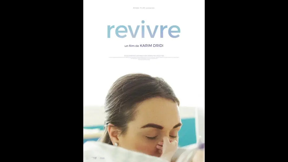 Відео до фільму Revivre — REVIVRE de Karim Dridi -Bande-annonce - sortie le 28 février 2024