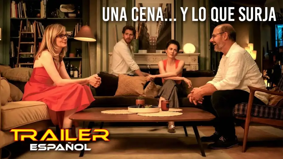 Відео до фільму Et plus si affinités — Una cena... y lo que surja - Tráiler español