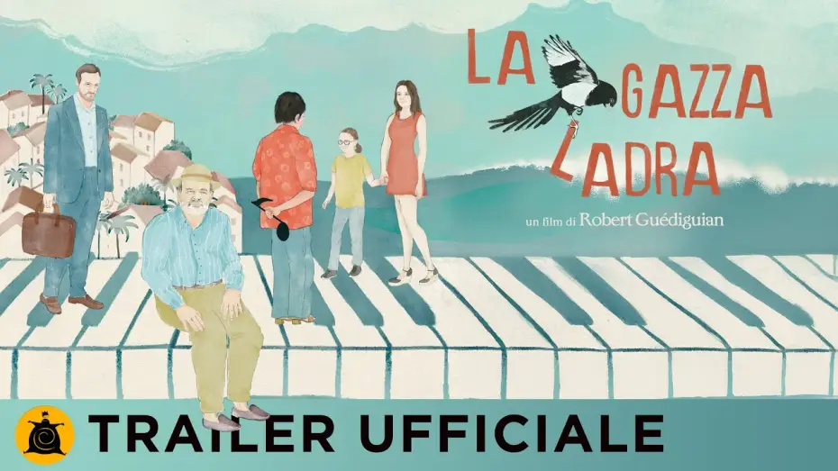Відео до фільму La Pie voleuse | LA GAZZA LADRA - il nuovo film di Robert Gu&eacute;diguian dal 17 aprile al cinema | Trailer ufficiale