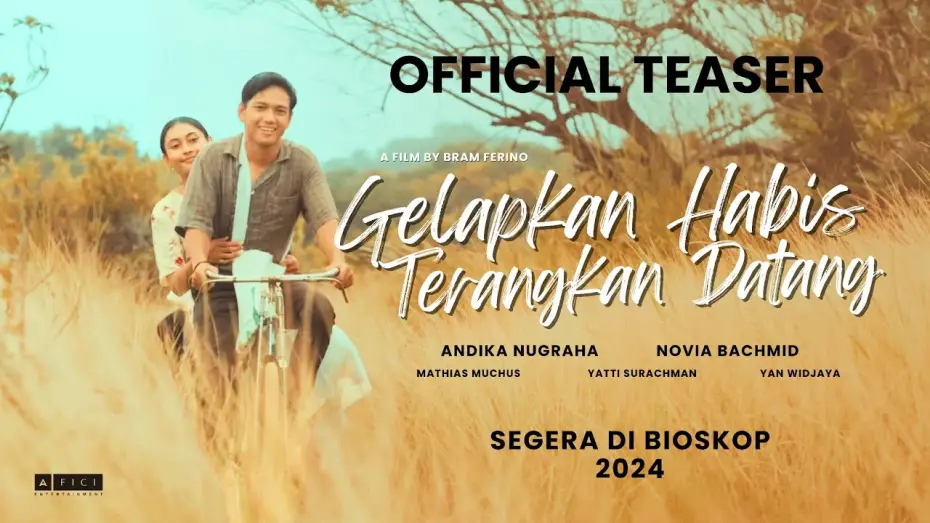 Відео до фільму Gelap 'kan Habis Terang 'kan Datang — GELAPKAN HABIS TERANGKAN DATANG - OFFICIAL TEASER