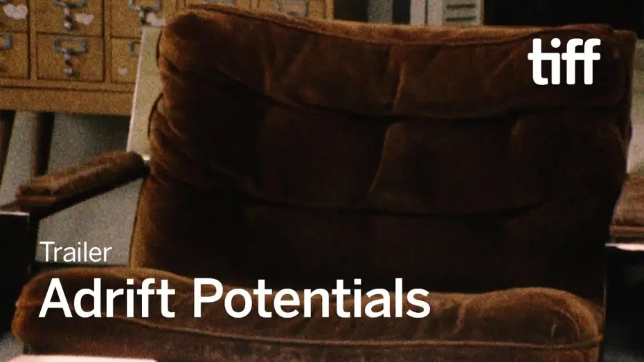 Відео до фільму Potenciais à Deriva — ADRIFT POTENTIALS Trailer | TIFF 2024