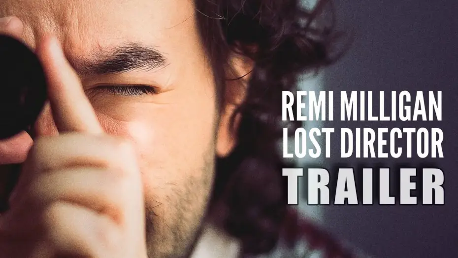 Відео до фільму Remi Milligan: Lost Director — ‘REMI MILLIGAN: LOST DIRECTOR’ (2025) – Official Trailer | Mockumentary Comedy Drama