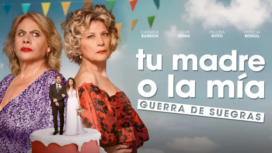 Відео до фільму Tu madre o la mía: Guerra de suegras — TU MADRE O LA MÍA: Guerra de Suegras - Tráiler Oficial