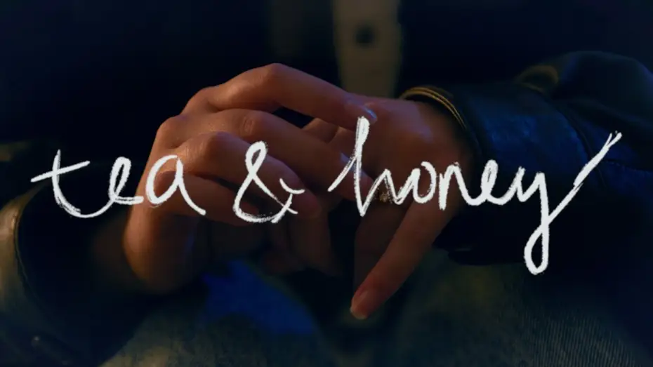 Відео до фільму Tea & Honey — Tea & Honey (2023) | Short Film