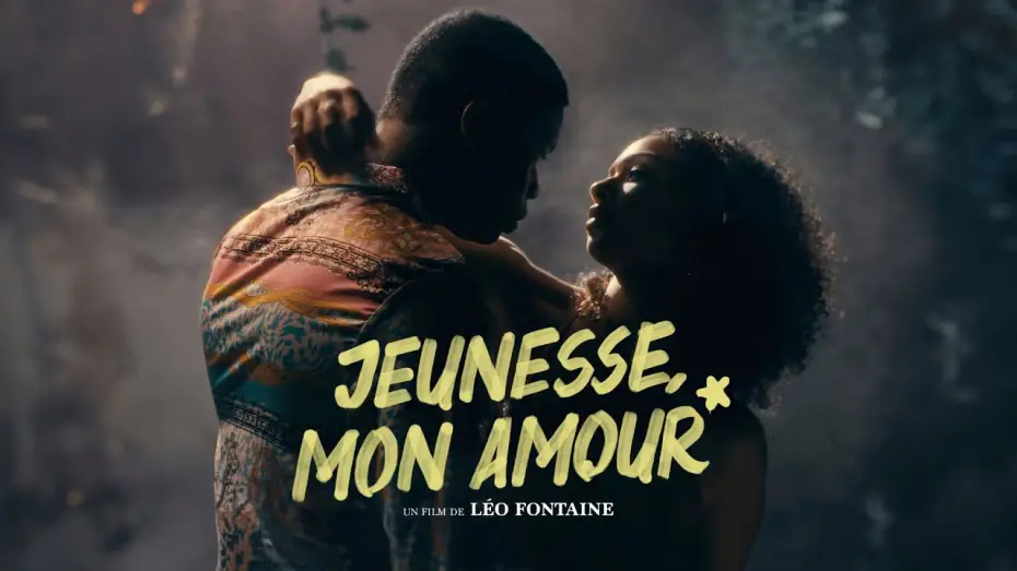 Відео до фільму Jeunesse, mon amour — Jeunesse, mon amour - Bande-annonce VF