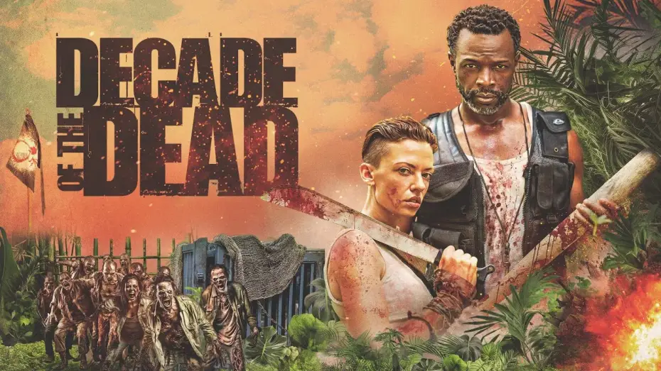 Відео до фільму Decade of the Dead — Official Trailer